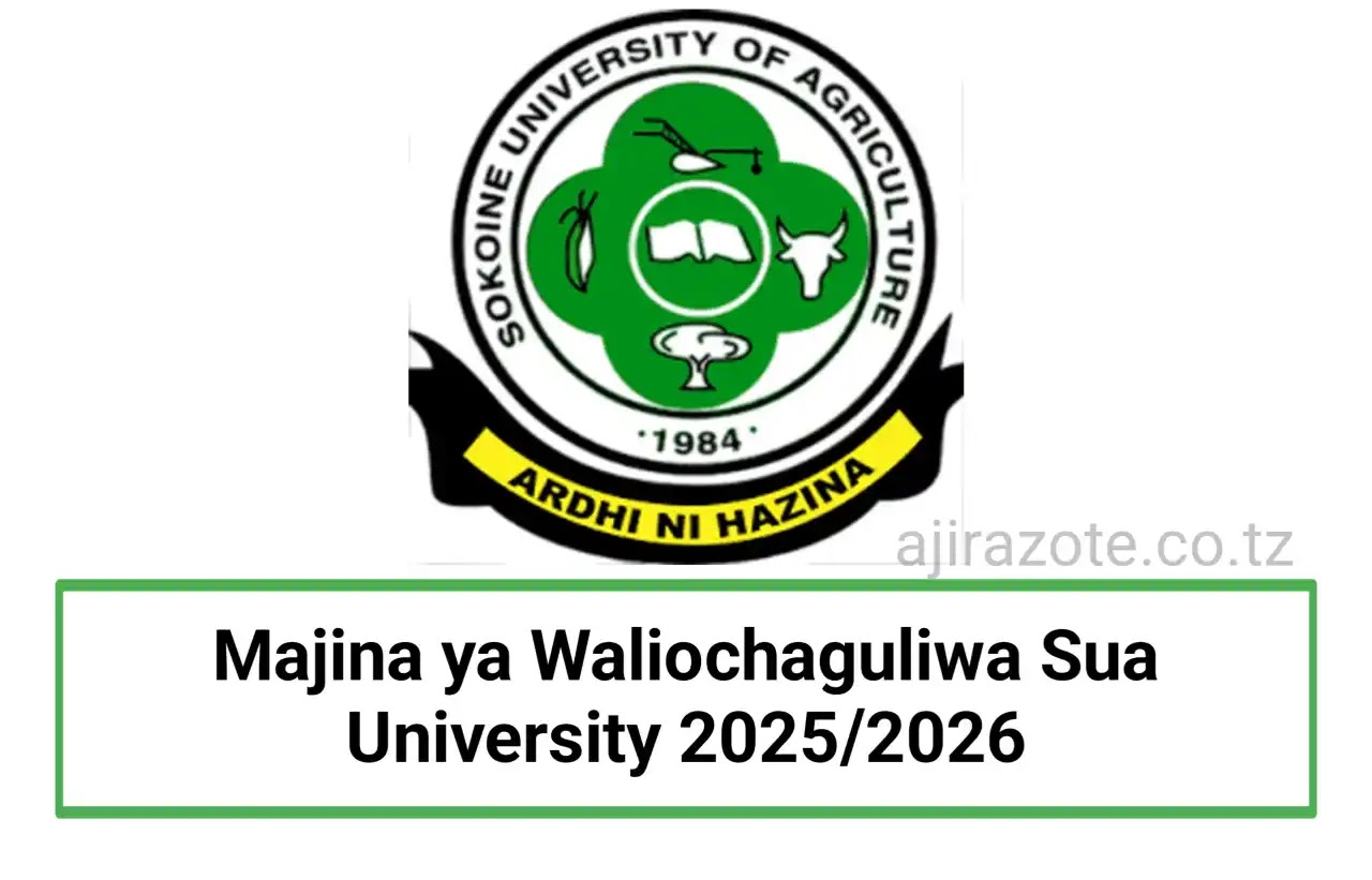 Majina ya Waliochaguliwa Sua University 2025/2026