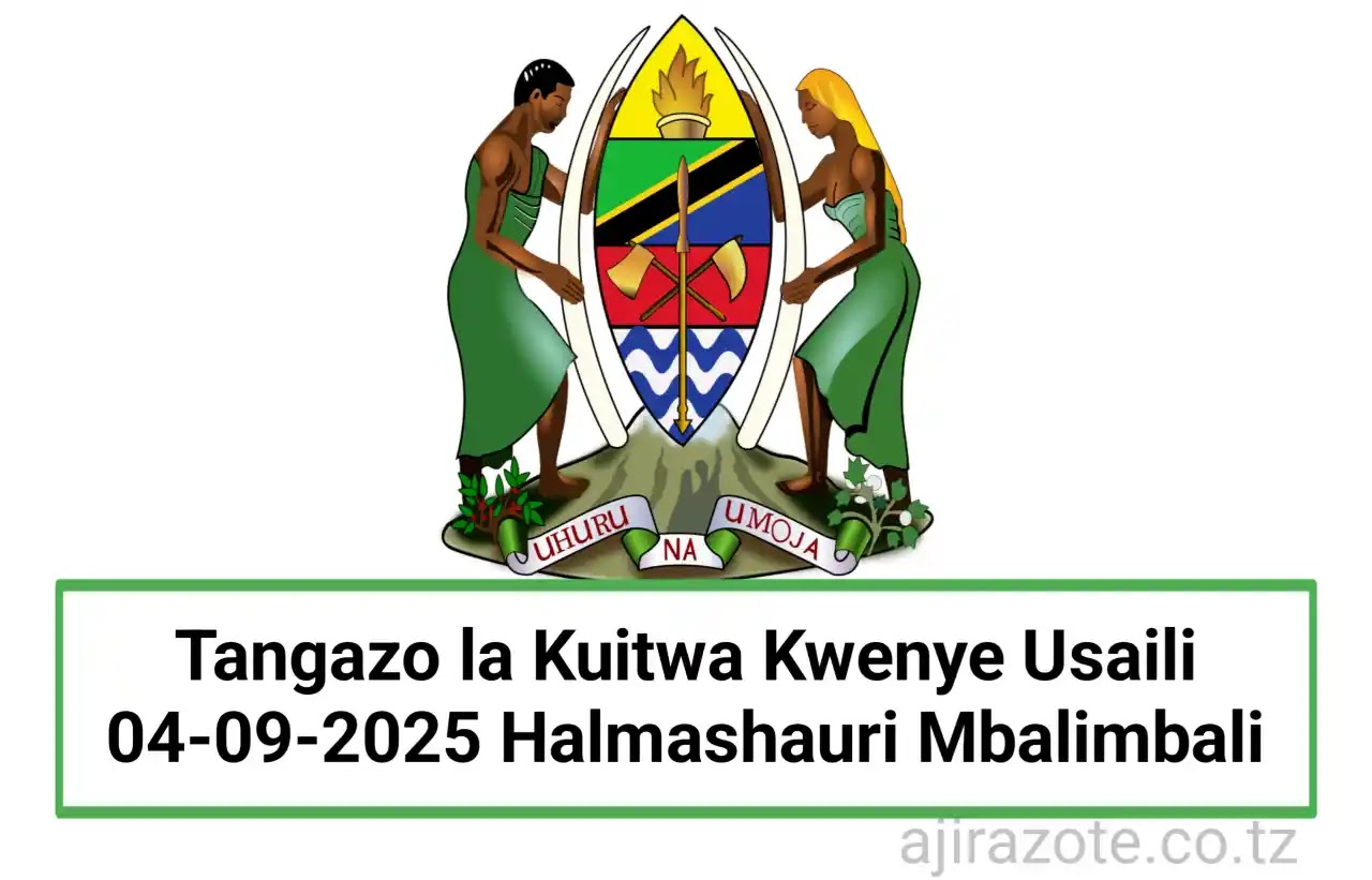 Tangazo la Kuitwa Kwenye Usaili 04-09-2025 Halmashauri Mbalimbali