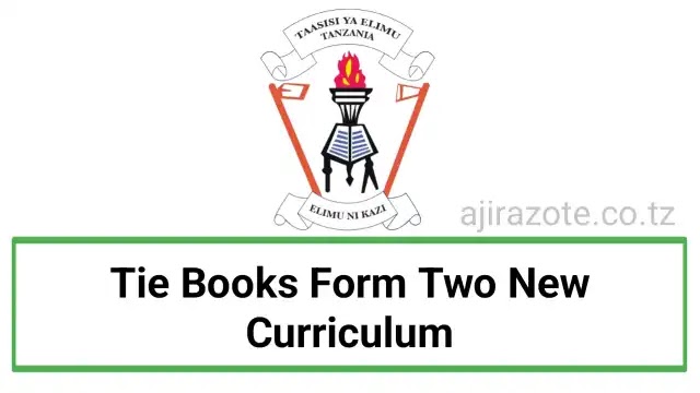 Tie Books Form Two New Curriculum