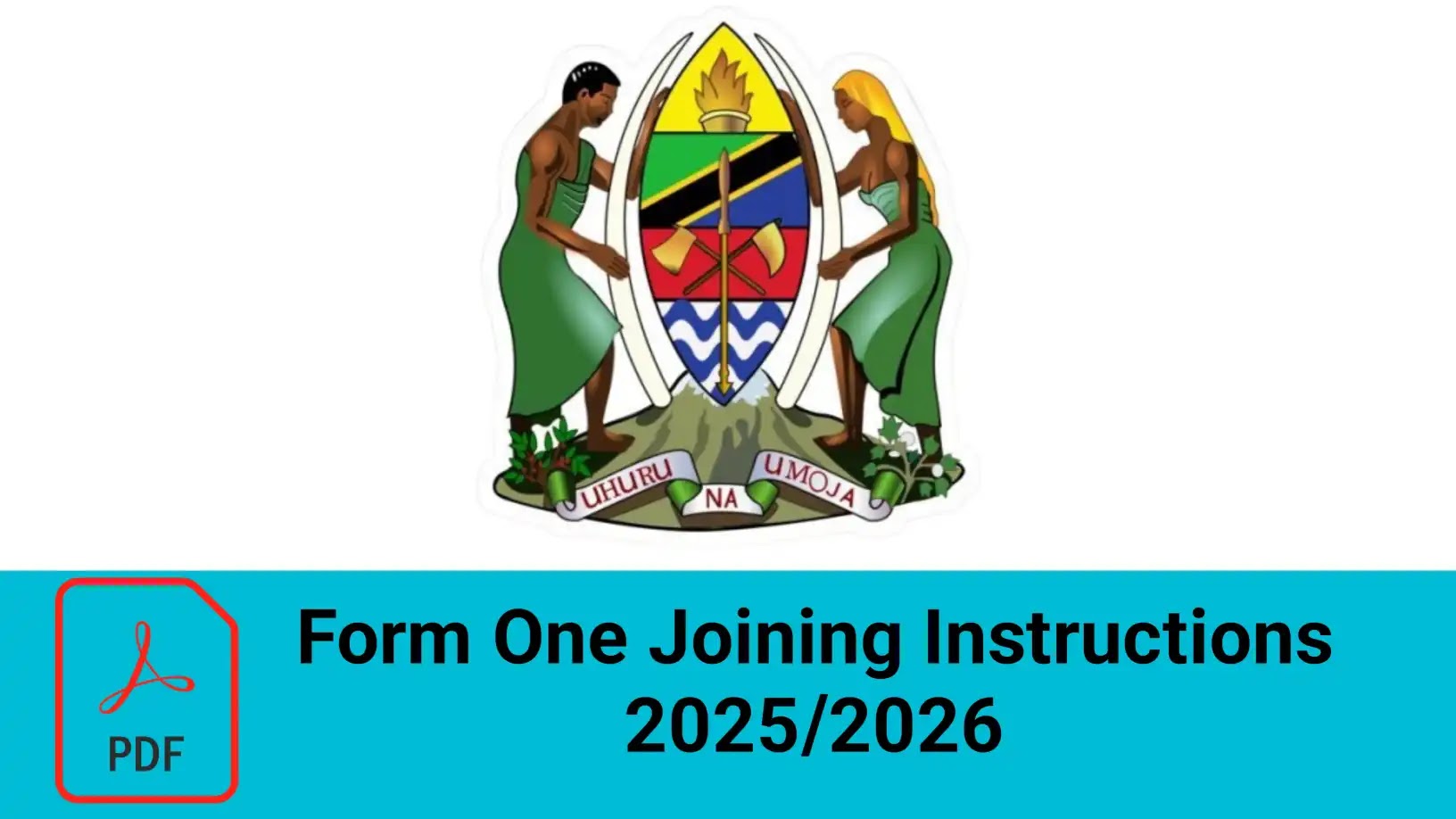 Form One Joining Instructions 2025/2026