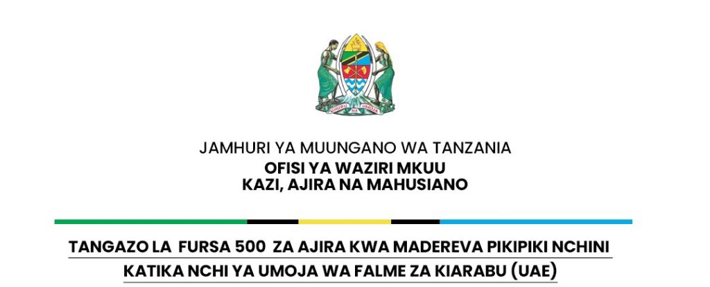 TANGAZO LA FURSA 500 ZAAJIRA KWA MADEREVA PIKIPIKI NCHINI
KATIKA NCHIYA UMOJA WA FALME ZAKIARABU