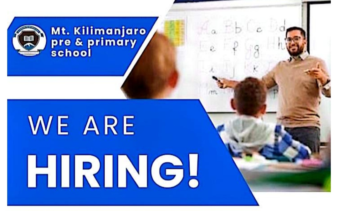 Mt Kilimanjaro Pre & Primary School Vacancies