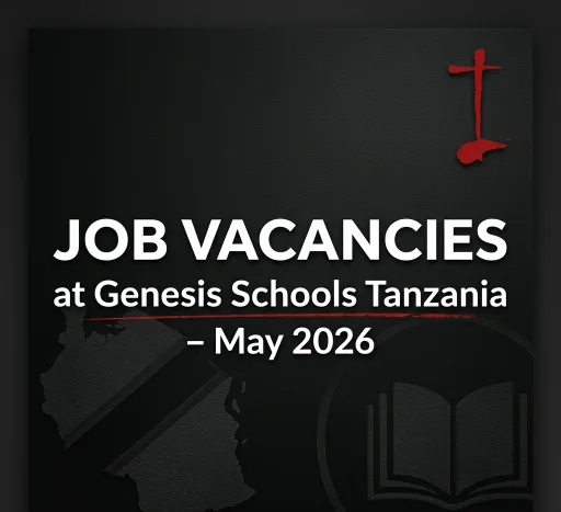 Job Vacancies at Genesis Schools – May 2026