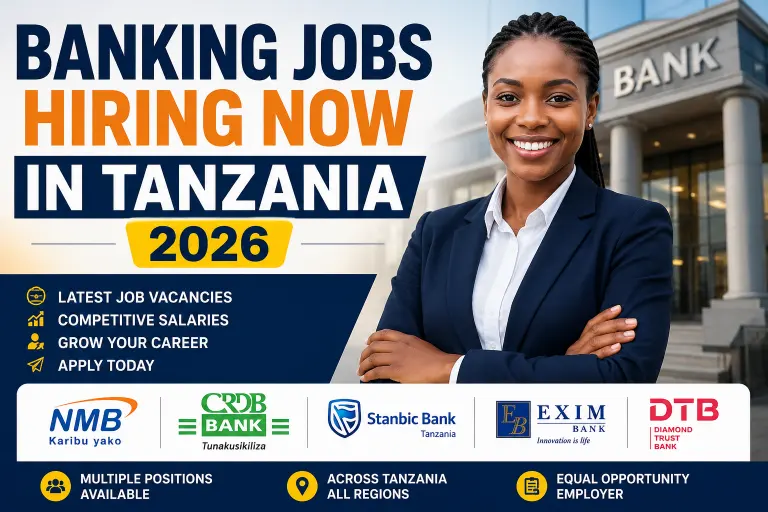 Banking Jobs Hiring Now in Tanzania 2026
